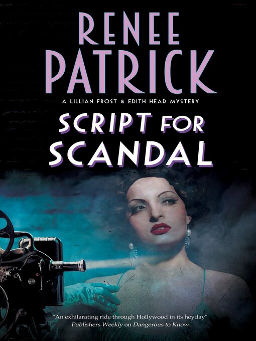 Title details for Script for Scandal by Renee Patrick - Available